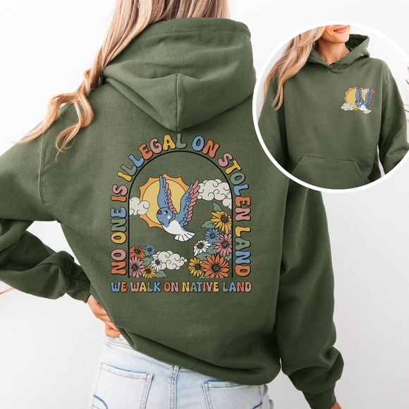 We Walk On Stolen Land Activism Hoodie Sweatshirt - Picture 6 of 16